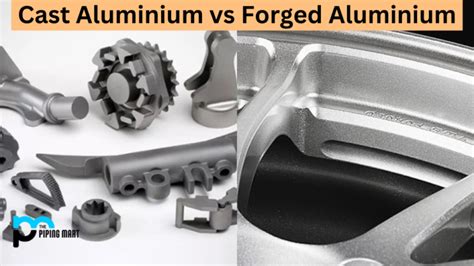 Cast Aluminum vs Forged Aluminium: A Guide to the Differences 